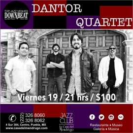 Dantor Quartet/Argentina y México en El Mendrugo