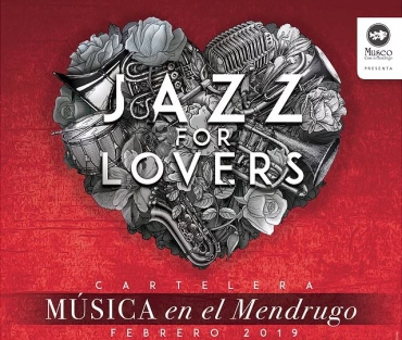Jazz for Lovers/La música de febrero en la Casa del Mendrugo