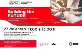 Ibero Puebla: Building the future/Conferencia