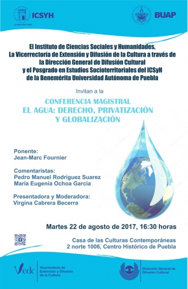 El agua: derecho, privatización y globalización/Conferencia en el ICSyH