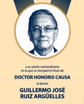 Guillermo Ruiz Argüelles, Doctorado Honoris Causa por la Universidad Autónoma de San Luis Potosí