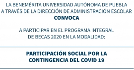 BUAP-BECAS 2020: Participación social por la contingencia COVID 19 / BASES