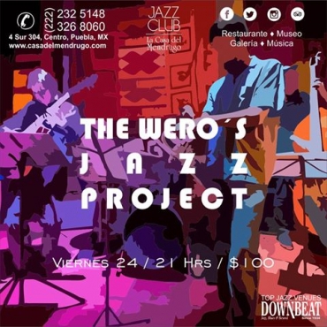 Jazz en el Mendrugo/The Wero´s Jazz Project / Hard Bop